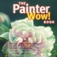 The Painter 7 Wow! Book