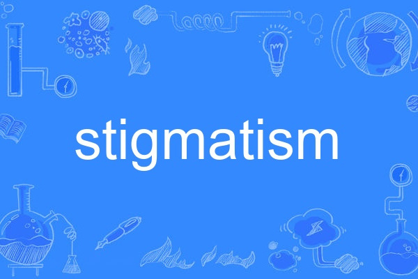 stigmatism