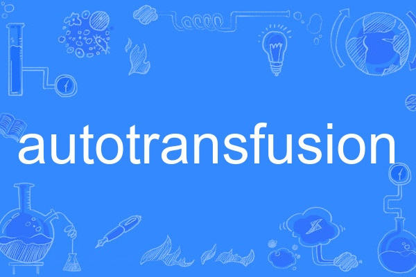 autotransfusion