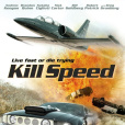 急速殺機(Kill Speed)