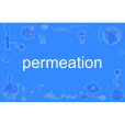 permeation