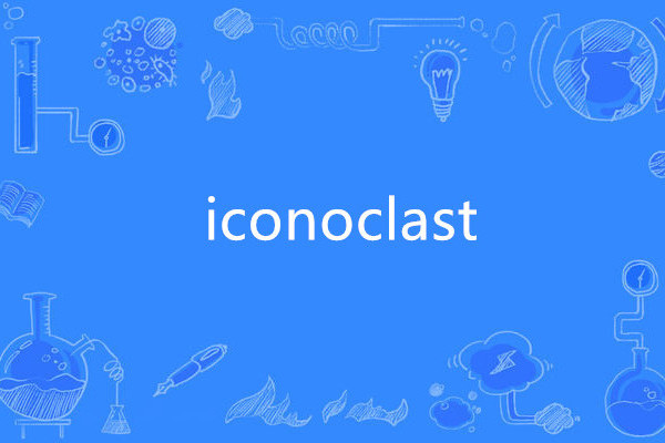 iconoclast