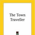 The Town Traveller