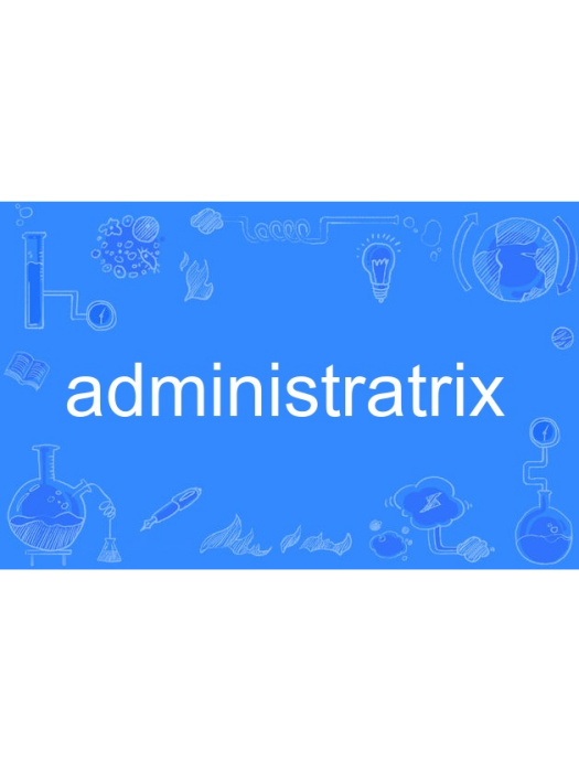 administratrix