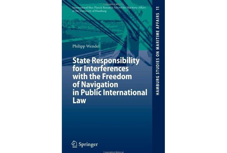 State Responsibility for Interferences with the Freedom of Navigation in Public International Law