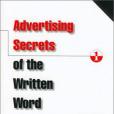 Advertising Secrets of the Written Word