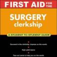 First Aid for the Surgery Clerkship