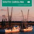 South Carolina Off the Beaten Path