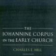 The Johannine Corpus in the Early Church