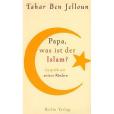 Papa, was ist der Islam?