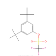3,5-二叔丁基苯基三氟甲磺酸酯