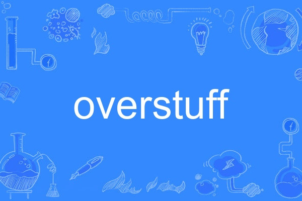 overstuff