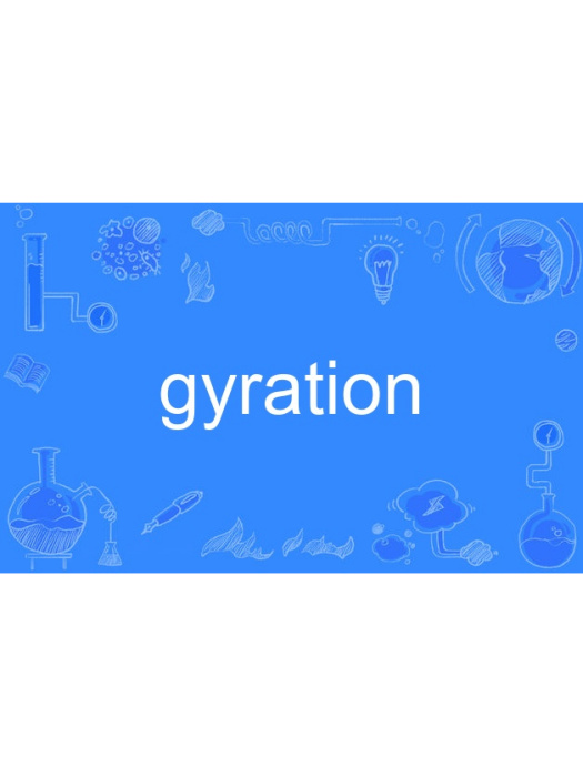 gyration