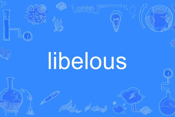 libelous