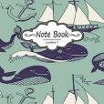 Notebook: Sea Notebook Journal Diary, 120 Lined Pages, 8 X 10