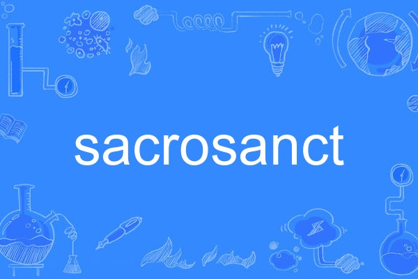 sacrosanct