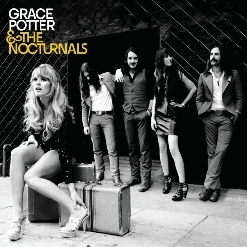 Grace Potter &amp; the Nocturnals