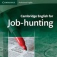 Cambridge English for Job-hunting Student\x27s Book with Audio CDs