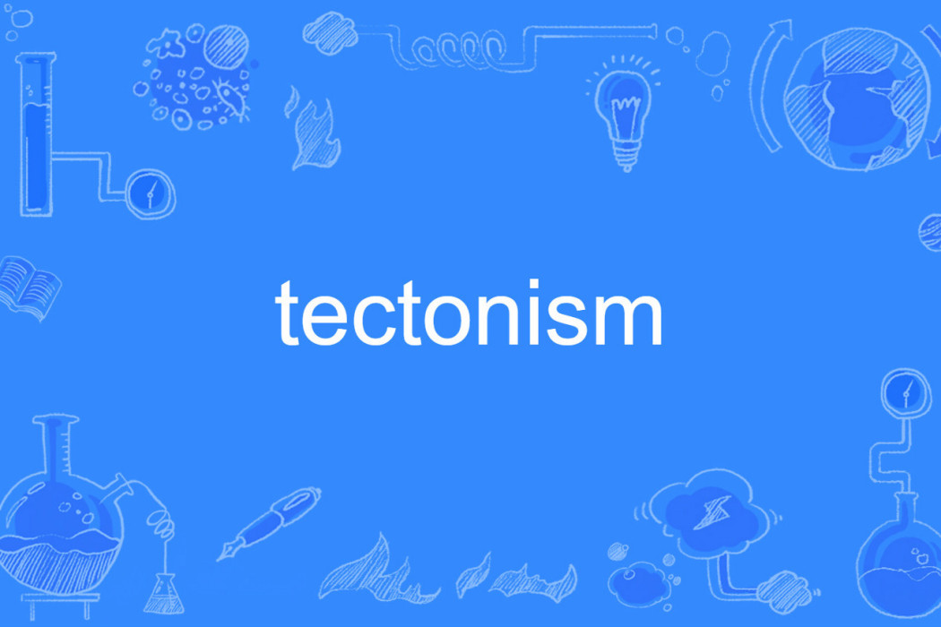 tectonism