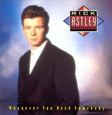 Whenever You Need Somebody(Rick Astley專輯)