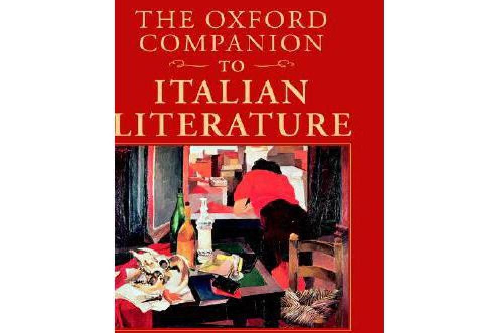 The Oxford Companion to Italian Literature