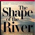 The Shape of the River