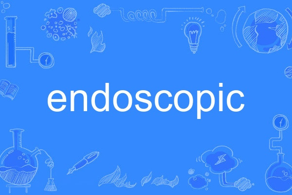 endoscopic