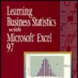 Learning Business Statistics With Microsoft Excel 97