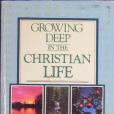 Growing Deep in the Christian Life