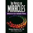 The Physics of Miracles