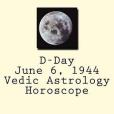 D-day June 6 1944 Vedic Astrology Horoscope: The Triumph of Endurance over Malice