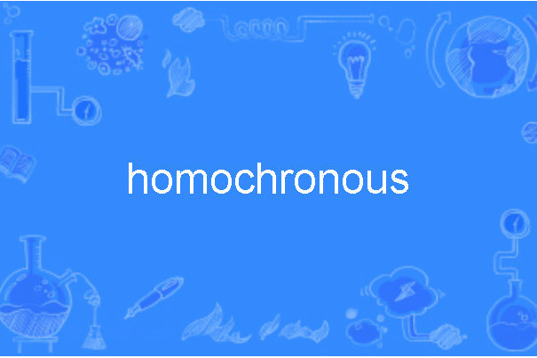 homochronous