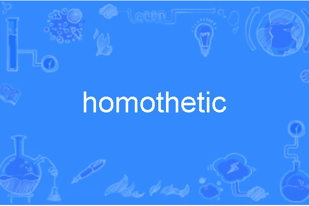 homothetic