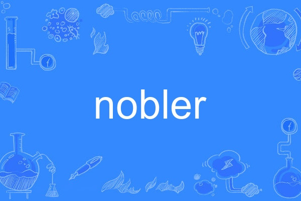 nobler