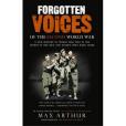 Forgotten Voices Of The Second World War