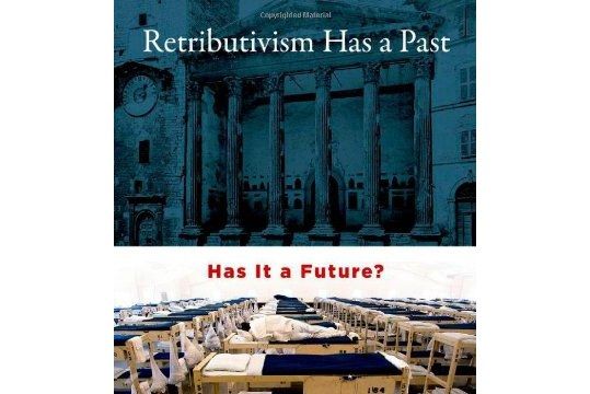 Retributivism Has a Past