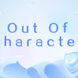 Out Of Character(網路流行語)