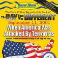 The Day That Was Different September 11, 2001 - 10th Anniversary Edition