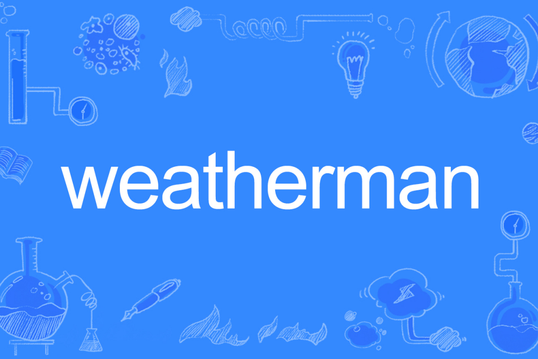 weatherman