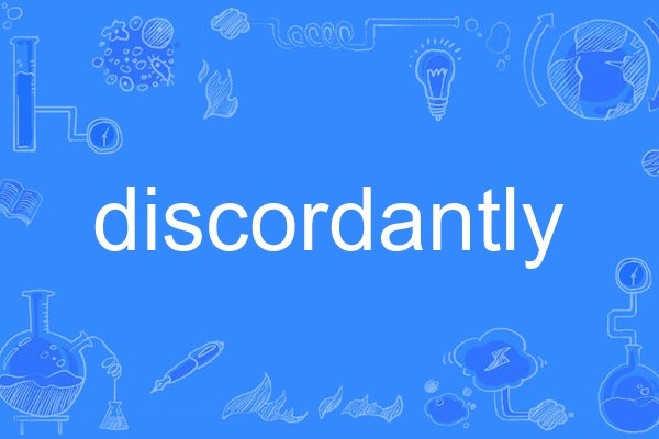 discordantly