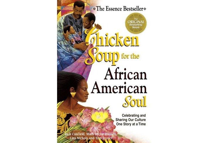 Chicken Soup for the African American Soul