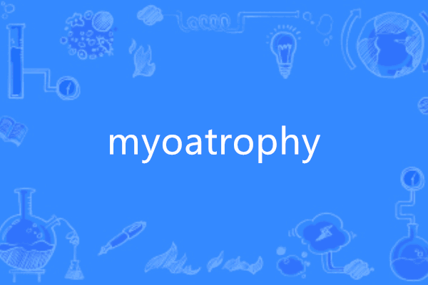 myoatrophy