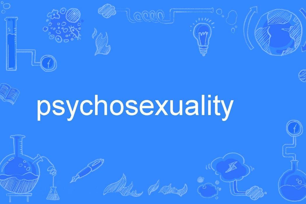 psychosexuality