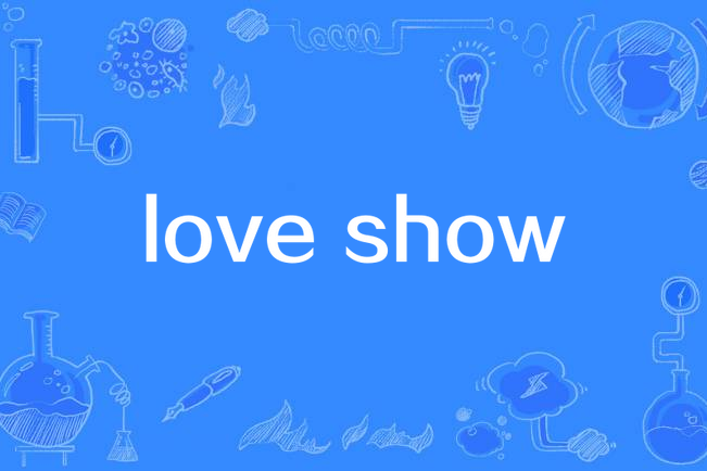 love show