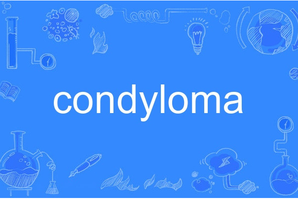 condyloma