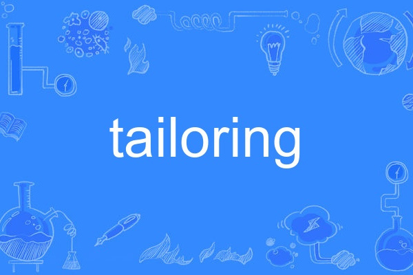 tailoring