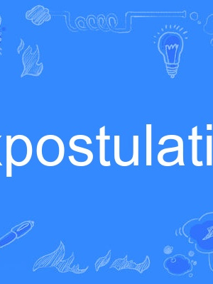 expostulation