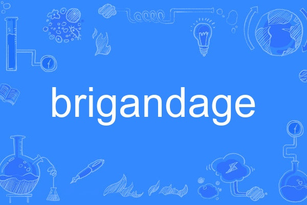 brigandage