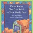 Three Stories You Can Read to Your Teddy Bear