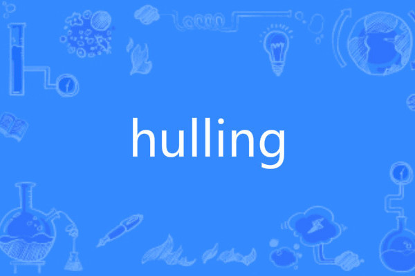 hulling